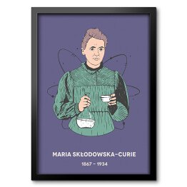 Obraz w ramie Maria Skłodowska - Curie - znani naukowcy - ilustracja