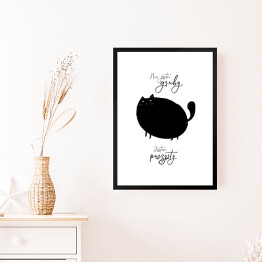 Obraz w ramie Czarny kot z napisem "Nie jestem gruby, jestem puszysty"