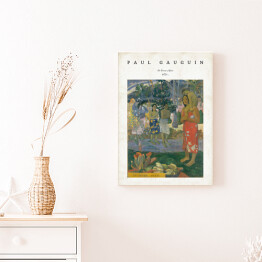 Obraz na płótnie Paul Gauguin "Orana Maria/Hail Mary" - reprodukcja z napisem. Plakat z passe partout