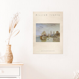 Plakat samoprzylepny William Turner "Kolonia, przyjazd łodzi pakunkowej wieczór" - reprodukcja z napisem. Plakat z passe partout