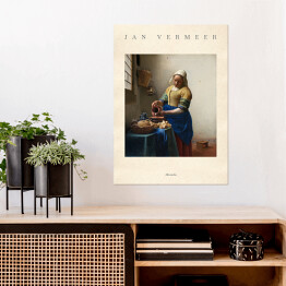 Plakat samoprzylepny Jan Vermeer "Mleczarka" - reprodukcja z napisem. Plakat z passe partout