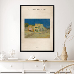 Obraz w ramie Vincent van Gogh "Żółty dom" - reprodukcja z napisem. Plakat z passe partout