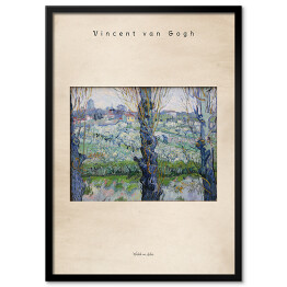Obraz klasyczny Vincent van Gogh "Widok na Arles" - reprodukcja z napisem. Plakat z passe partout