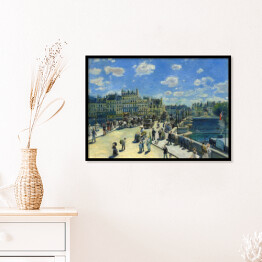 Plakat w ramie Auguste Renoir "Pont Neuf w Paryżu" - reprodukcja