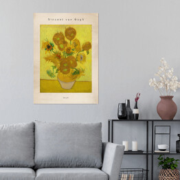 Plakat samoprzylepny Vincent van Gogh "Słoneczniki" - reprodukcja z napisem. Plakat z passe partout