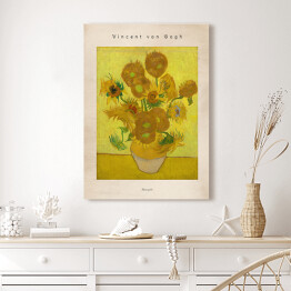 Obraz klasyczny Vincent van Gogh "Słoneczniki" - reprodukcja z napisem. Plakat z passe partout