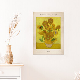 Plakat samoprzylepny Vincent van Gogh "Słoneczniki" - reprodukcja z napisem. Plakat z passe partout