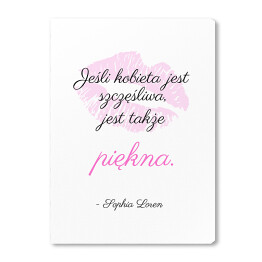 Obraz na płótnie Typografia - cytat - Sophia Loren