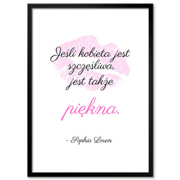 Plakat w ramie Typografia - cytat - Sophia Loren