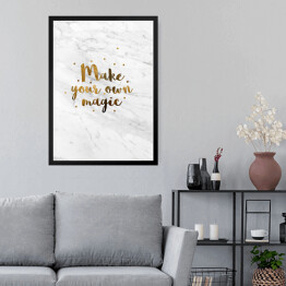 Obraz w ramie "Make your own magic" - złota typografia z gwiazdkami na jasnym marmurze
