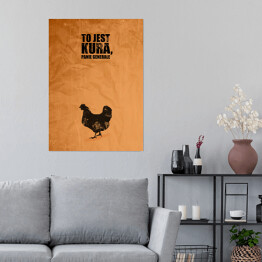 Plakat samoprzylepny Typografia - "To jest kura, Panie Generale"