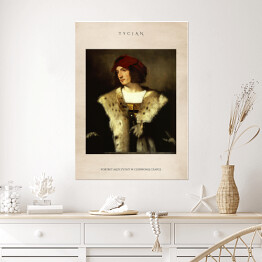 Plakat Tycjan "Portret mężczyzny w czerwonej czapce" - reprodukcja z napisem. Plakat z passe partout