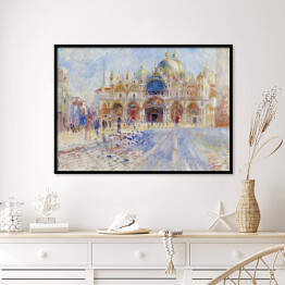 Plakat w ramie Auguste Renoir "Plac św. Marka w Wenecji" - reprodukcja