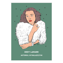 Plakat Hedy Lamarr - inspirujące kobiety - ilustracja