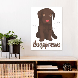 Plakat samoprzylepny Kawa z psem - dogspresso