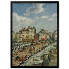 Obraz klasyczny Camille Pissarro "Most Pont-Neuf" - reprodukcja