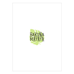 Plakat samoprzylepny "Hakuna Matata" - typografia