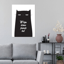 Plakat samoprzylepny Ilustracja - w tym domu panuje kot
