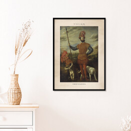 Plakat w ramie Tycjan "Portret szlachcica" - reprodukcja z napisem. Plakat z passe partout