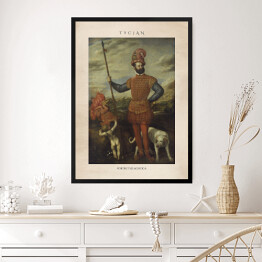 Obraz w ramie Tycjan "Portret szlachcica" - reprodukcja z napisem. Plakat z passe partout