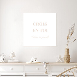 Plakat samoprzylepny "Crois en toi..." - typografia