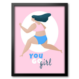 Obraz w ramie "You go girl!" - ilustracja