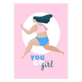 Plakat samoprzylepny "You go girl!" - ilustracja
