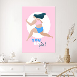 Plakat "You go girl!" - ilustracja