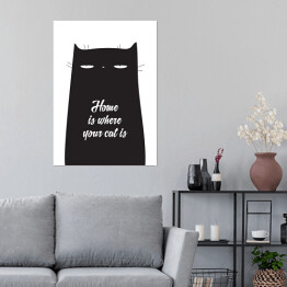 Plakat Ilustracja - "Home is where your cat is"