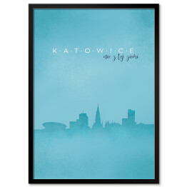 Plakat w ramie Katowice, panorama miasta