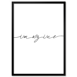 Plakat w ramie Szary napis "imagine"