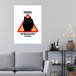 Plakat samoprzylepny "Uwaga! Nie wkładaj ręki w pułapkę!" - kocie znaki
