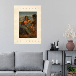 Plakat samoprzylepny Leonardo da Vinci "Święta Anna Samotrzecia" - reprodukcja z napisem. Plakat z passe partout