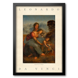 Obraz w ramie Leonardo da Vinci "Święta Anna Samotrzecia" - reprodukcja z napisem. Plakat z passe partout