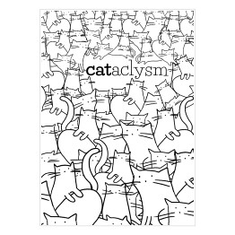 Plakat CATaclysm, dużo białych kotków - ilustracja