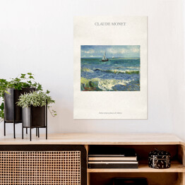 Plakat samoprzylepny Claude Monet "Połów ryb przy plaży w St. Maries" - reprodukcja z napisem. Plakat z passe partout