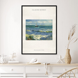 Plakat w ramie Claude Monet "Połów ryb przy plaży w St. Maries" - reprodukcja z napisem. Plakat z passe partout
