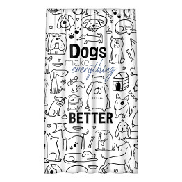 Zasłona Ilustracja - "Dogs make everything better"