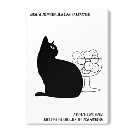 Obraz na płótnie Czarny kot z napisem "Grażynko, widzę, że znów kupujesz ciastka" - ilustracja
