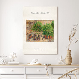 Obraz na płótnie Camille Pissarro "Plac przy Teatrze Francuskim wiosną" - reprodukcja z napisem. Plakat z passe partout