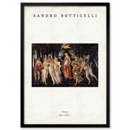 Obraz klasyczny Sandro Botticelli "Wiosna" - reprodukcja z napisem. Plakat z passe partout