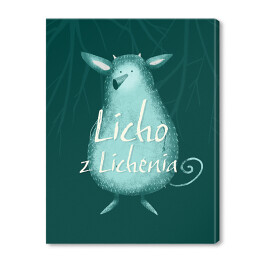 Obraz na płótnie Mitologia słowiańska - Licho z Lichenia