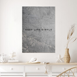 Plakat samoprzylepny "Keep life simple" - typografia na marmurze