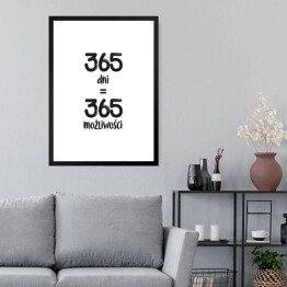 Obraz w ramie "365 dni..." - typografia na białym tle