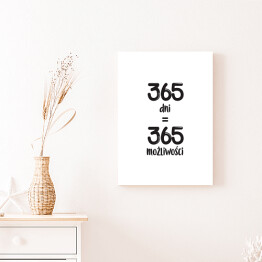 Obraz klasyczny "365 dni..." - typografia na białym tle