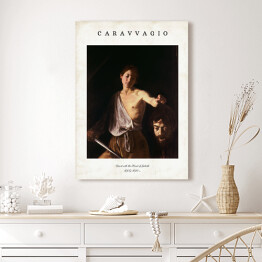 Obraz na płótnie Caravaggio "David with the Head of Goliath" - reprodukcja z napisem. Plakat z passe partout