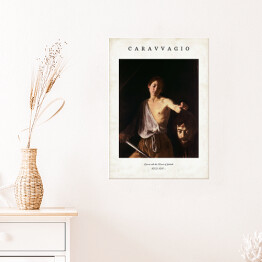 Plakat samoprzylepny Caravaggio "David with the Head of Goliath" - reprodukcja z napisem. Plakat z passe partout