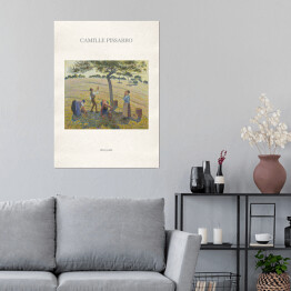 Plakat Camille Pissarro "Zbiory jabłek" - reprodukcja z napisem. Plakat z passe partout
