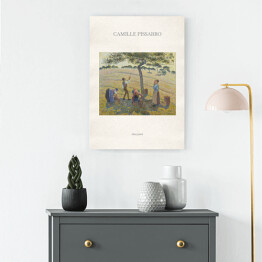 Obraz na płótnie Camille Pissarro "Zbiory jabłek" - reprodukcja z napisem. Plakat z passe partout