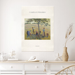 Plakat samoprzylepny Camille Pissarro "Zbiory jabłek" - reprodukcja z napisem. Plakat z passe partout